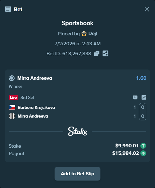 Bet slip: Barbora Krejcikova - Mirra Andreeva, $10,000.00 stake at 1.60 odds, placed by Dejf