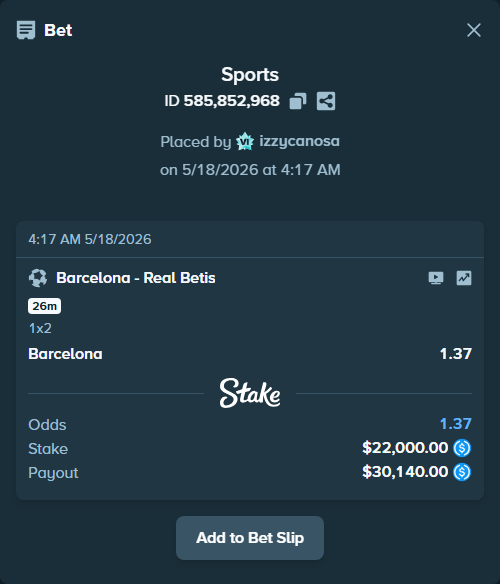 Bet slip: Barcelona - Real Betis, $22,000.00 stake at 1.37 odds, placed by izzycanosa