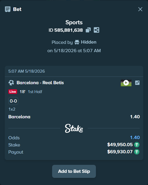 Bet slip: Barcelona - Real Betis, $50,000.00 stake at 1.40 odds, placed by Hidden