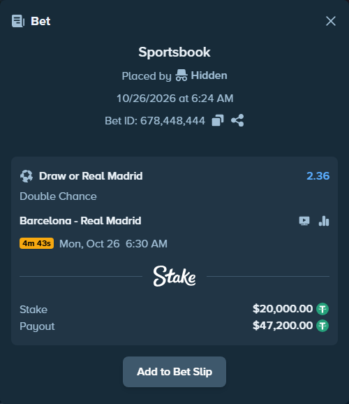 Bet slip: Barcelona - Real Madrid, $20,020.00 stake at 2.36 odds, placed by Hidden