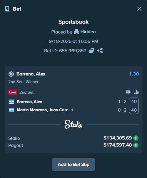 Bet slip: Barrena, Alex - Martin Manzano, Juan Cruz, $134,440.00 stake at 1.30 odds, placed by Hidden