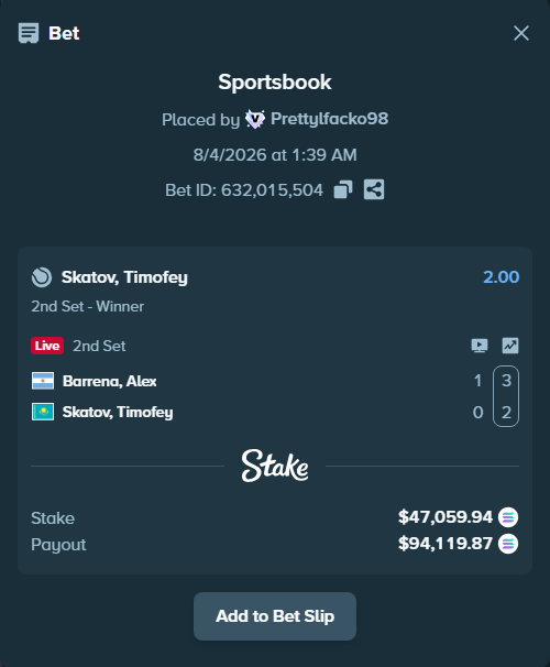 Bet slip: Barrena, Alex - Skatov, Timofey, $46,578.30 stake at 2.00 odds, placed by Prettylfacko98