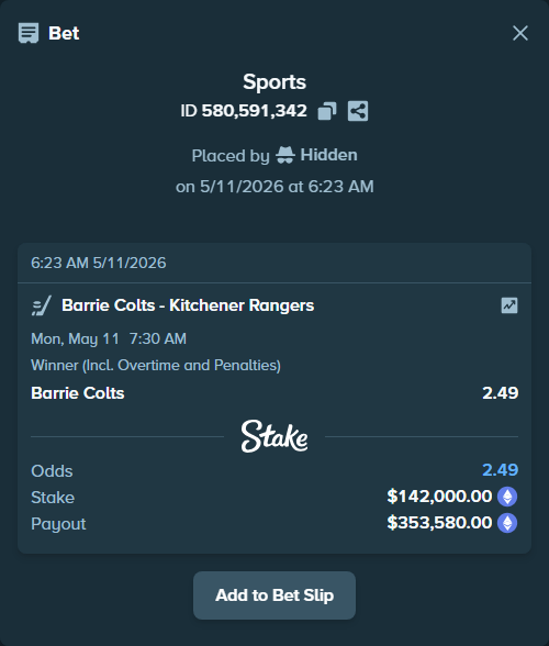 Bet slip: Barrie Colts - Kitchener Rangers, $104,607.80 stake at 2.49 odds, placed by Hidden