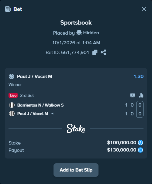 Bet slip: Barrientos N / Walkow S - Paul J / Vocel M, $100,000.00 stake at 1.30 odds, placed by Hidden