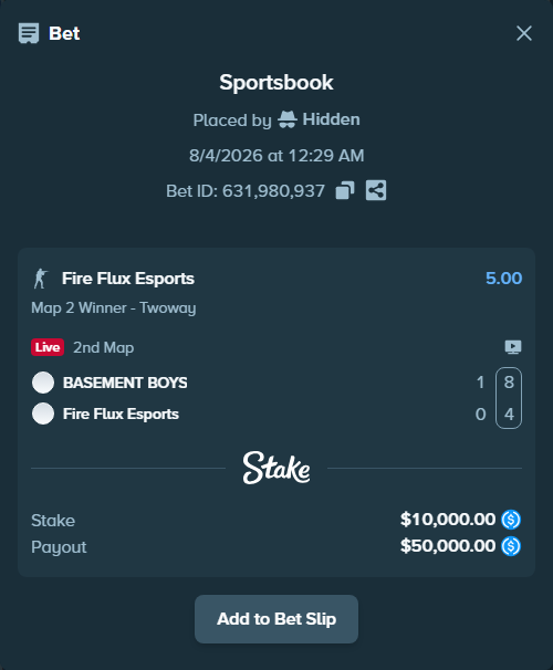 Bet slip: BASEMENT BOYS - Fire Flux Esports, $10,000.00 stake at 5.00 odds, placed by Hidden