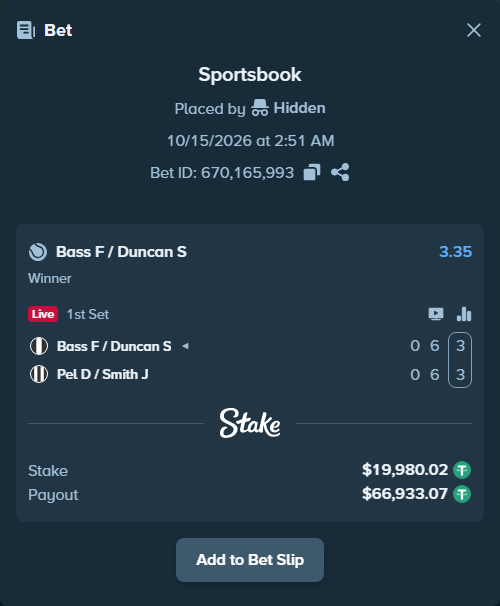 Bet slip: Bass F / Duncan S - Pel D / Smith J, $20,000.00 stake at 3.35 odds, placed by Hidden