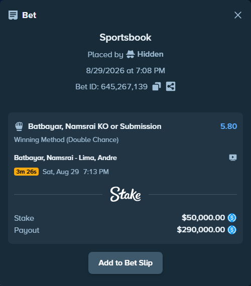 Bet slip: Batbayar, Namsrai - Lima, Andre, $50,000.00 stake at 5.80 odds, placed by Hidden