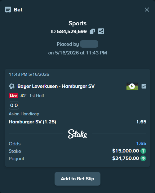 Bet slip: Bayer Leverkusen - Hamburger SV, $15,000.00 stake at 1.65 odds, placed by Thanoscape