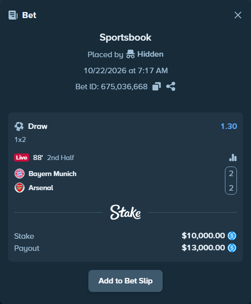 Bet slip: Bayern Munich - Arsenal, $10,000.00 stake at 1.30 odds, placed by eilertrygh