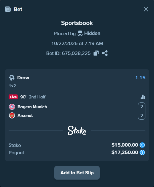Bet slip: Bayern Munich - Arsenal, $15,000.00 stake at 1.15 odds, placed by eilertrygh