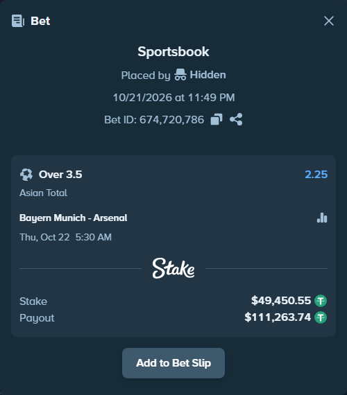Bet slip: Bayern Munich - Arsenal, $49,500.00 stake at 2.25 odds, placed by artur58500