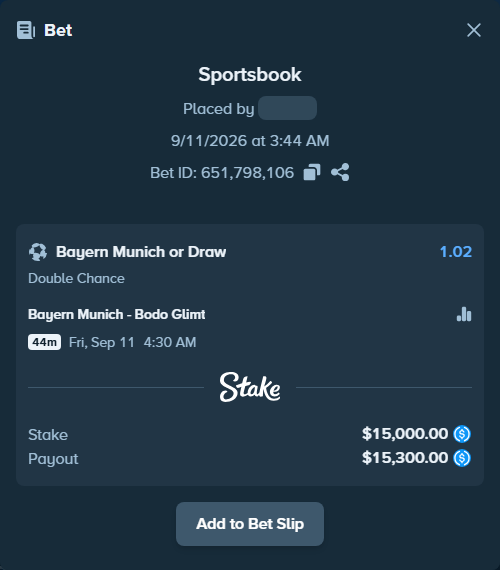 Bet slip: Bayern Munich - Bodo Glimt, $15,000.00 stake at 1.02 odds, placed by AdrewTate
