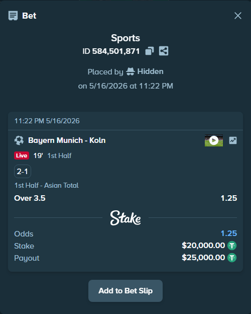 Bet slip: Bayern Munich - Koln, $20,000.00 stake at 1.25 odds, placed by Hidden