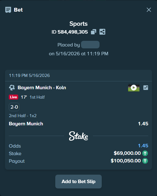 Bet slip: Bayern Munich - Koln, $69,000.00 stake at 1.45 odds, placed by dendobry