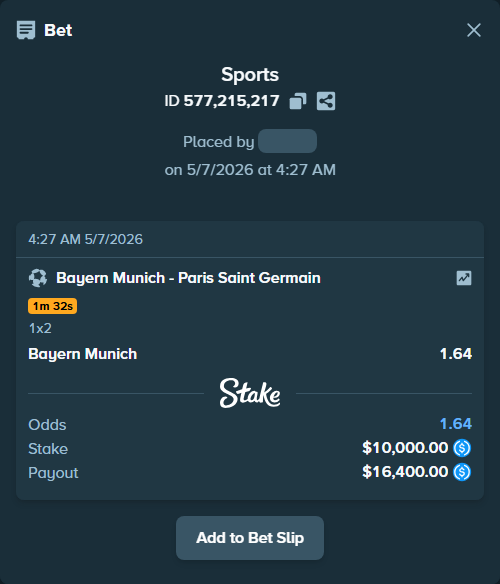 Bet slip: Bayern Munich - Paris Saint Germain, $10,000.00 stake at 1.64 odds, placed by Freddkalas