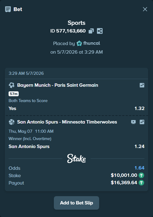 Bet slip: Bayern Munich - Paris Saint Germain, $10,001.00 stake at 1.32 odds, placed by fhuncal