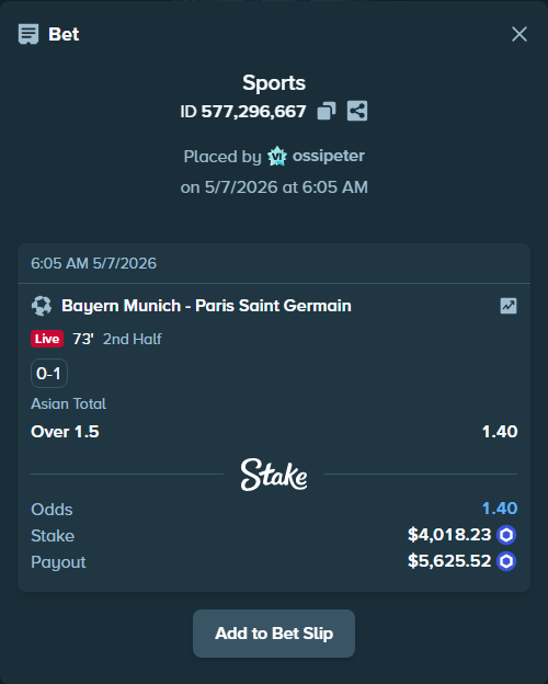Bet slip: Bayern Munich - Paris Saint Germain, $3,317.44 stake at 1.40 odds, placed by ossipeter