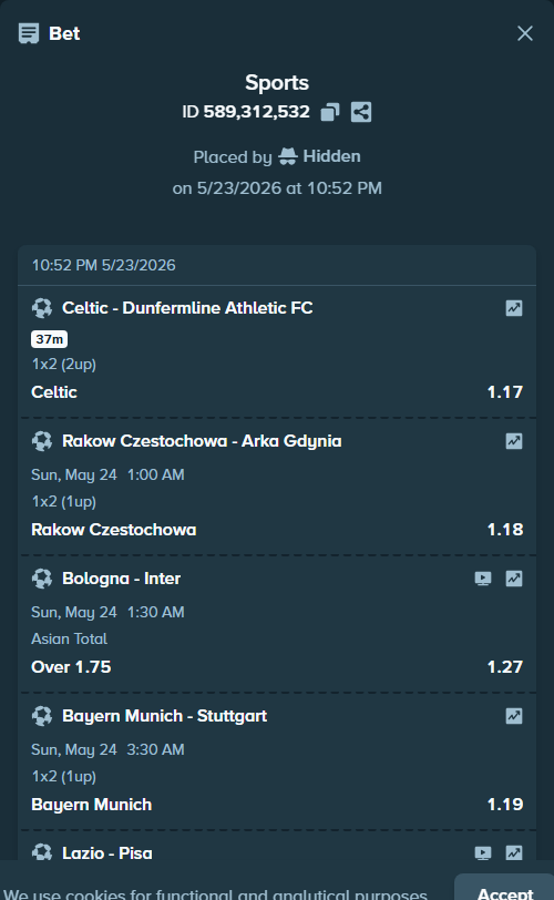 Bet slip: Bayern Munich - Stuttgart, $10,009.11 stake at 1.19 odds, placed by Hidden