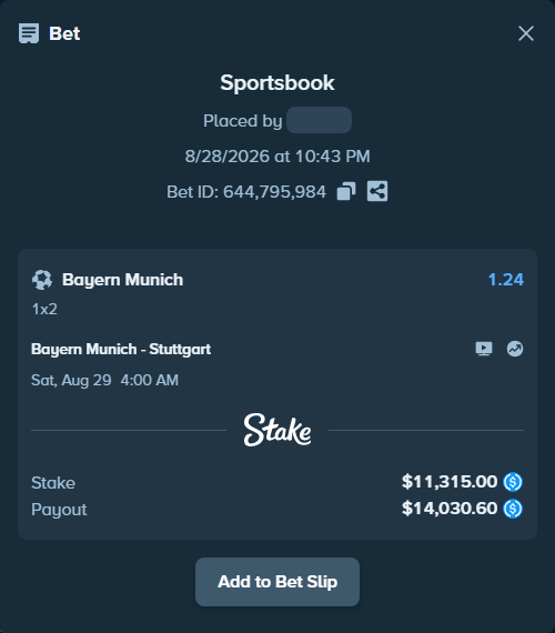 Bet slip: Bayern Munich - Stuttgart, $11,315.00 stake at 1.24 odds, placed by NeldaHoac4