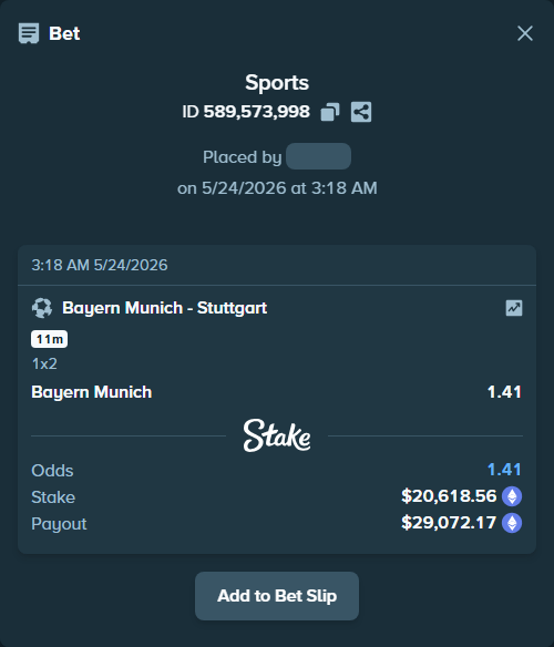 Bet slip: Bayern Munich - Stuttgart, $17,343.20 stake at 1.41 odds, placed by Boat1101