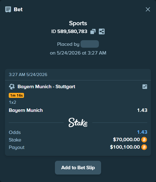 Bet slip: Bayern Munich - Stuttgart, $59,756.14 stake at 1.43 odds, placed by Jossgus