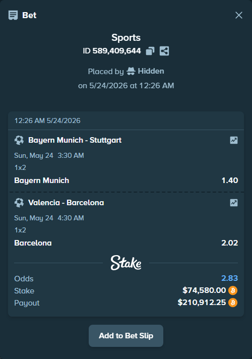 Bet slip: Bayern Munich - Stuttgart, $63,617.92 stake at 1.40 odds, placed by Hidden