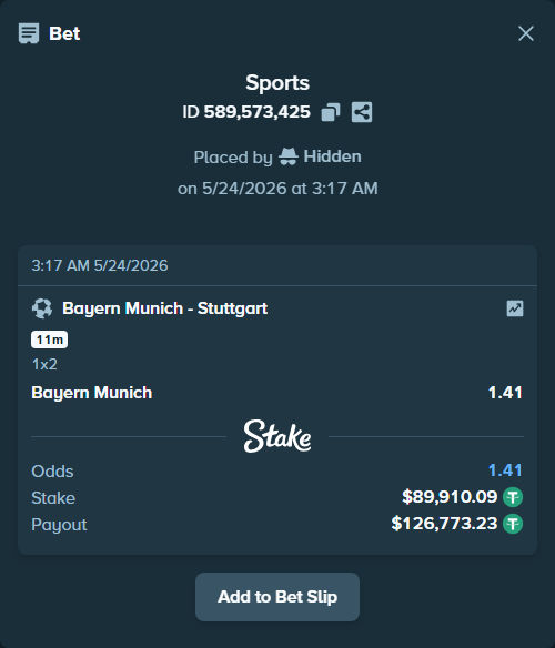 Bet slip: Bayern Munich - Stuttgart, $90,000.00 stake at 1.41 odds, placed by Hidden