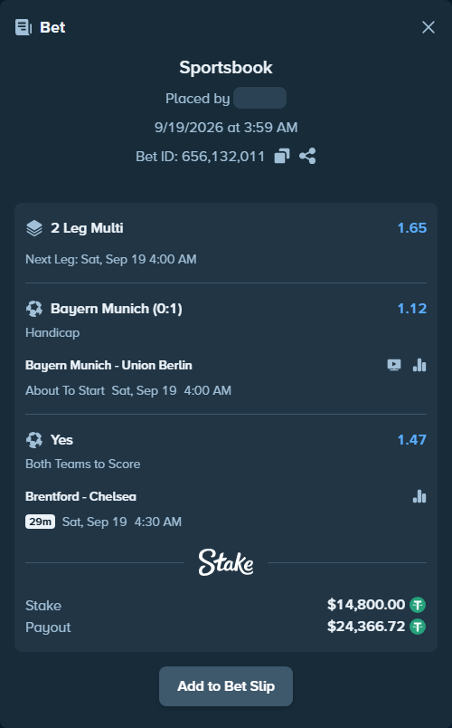 Bet slip: Bayern Munich - Union Berlin, $14,800.00 stake at 1.12 odds, placed by Samuelabraham1