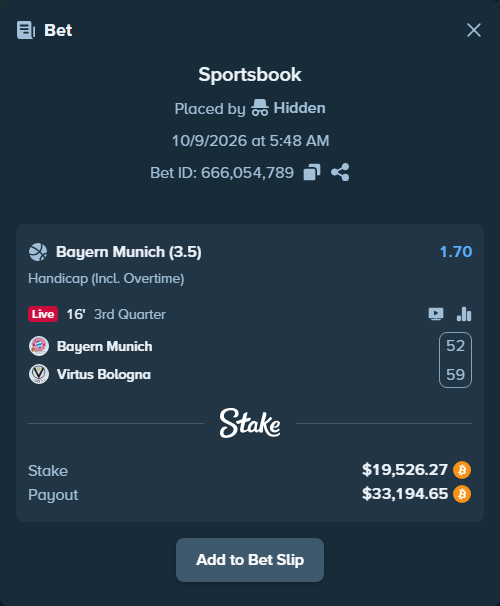 Bet slip: Bayern Munich - Virtus Bologna, $19,597.43 stake at 1.70 odds, placed by Hidden