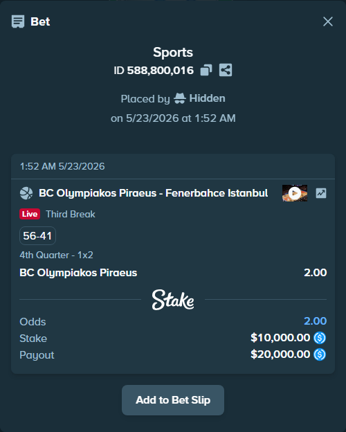 Bet slip: BC Olympiakos Piraeus - Fenerbahce Istanbul, $10,000.00 stake at 2.00 odds, placed by Hidden