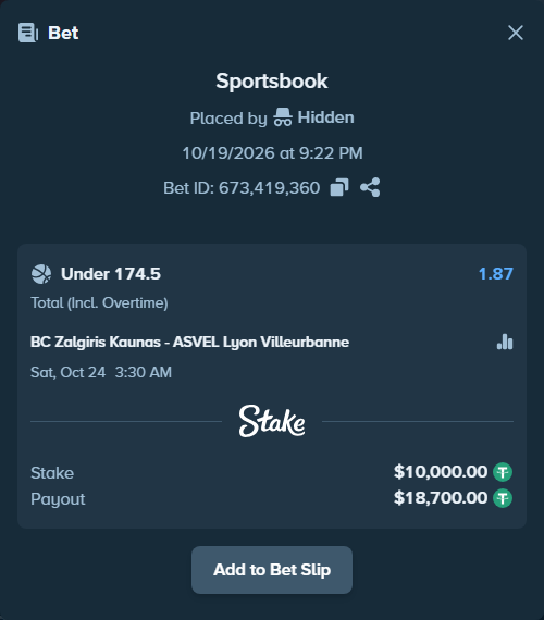Bet slip: BC Zalgiris Kaunas - ASVEL Lyon-Villeurbanne, $10,010.00 stake at 1.87 odds, placed by Hidden