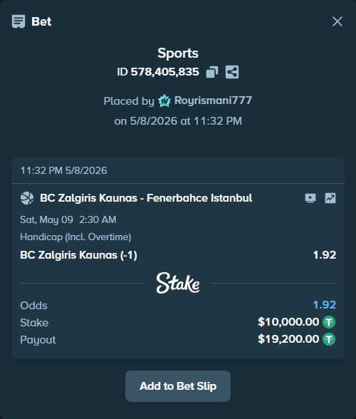 Bet slip: BC Zalgiris Kaunas - Fenerbahce Istanbul, $10,000.00 stake at 1.92 odds, placed by Royrismani777