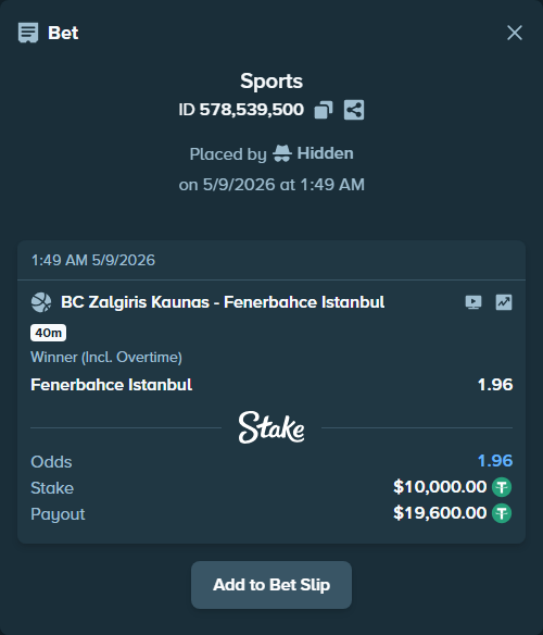 Bet slip: BC Zalgiris Kaunas - Fenerbahce Istanbul, $10,000.00 stake at 1.96 odds, placed by Hidden