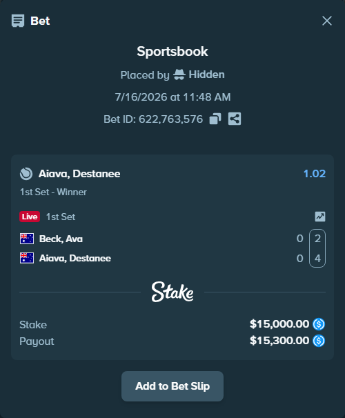 Bet slip: Beck, Ava - Aiava, Destanee, $15,000.00 stake at 1.02 odds, placed by Hidden