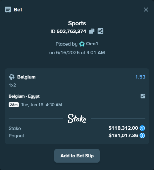 Bet slip: Belgium - Egypt, $118,312.00 stake at 1.53 odds, placed by Oen1