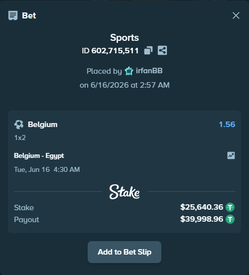 Bet slip: Belgium - Egypt, $25,666.00 stake at 1.56 odds, placed by irfanBB