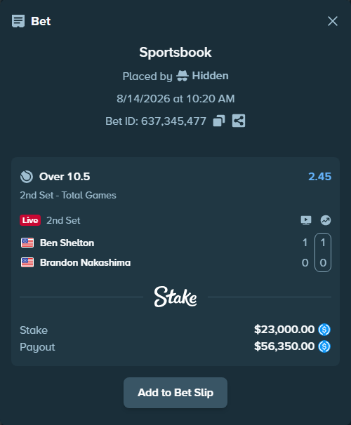 Bet slip: Ben Shelton - Brandon Nakashima, $23,000.00 stake at 2.45 odds, placed by Hidden