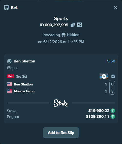 Bet slip: Ben Shelton - Marcos Giron, $20,000.00 stake at 5.50 odds, placed by Hidden