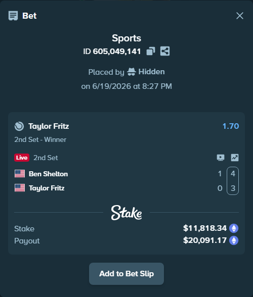 Bet slip: Ben Shelton - Taylor Fritz, $11,053.70 stake at 1.70 odds, placed by Hidden