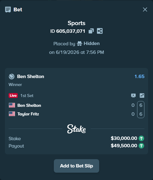 Bet slip: Ben Shelton - Taylor Fritz, $30,030.00 stake at 1.65 odds, placed by Hidden