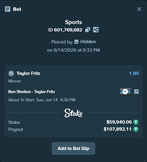 Bet slip: Ben Shelton - Taylor Fritz, $60,000.00 stake at 1.80 odds, placed by Hidden