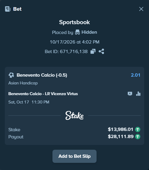 Bet slip: Benevento Calcio - L.R. Vicenza, $14,000.00 stake at 2.01 odds, placed by Hidden