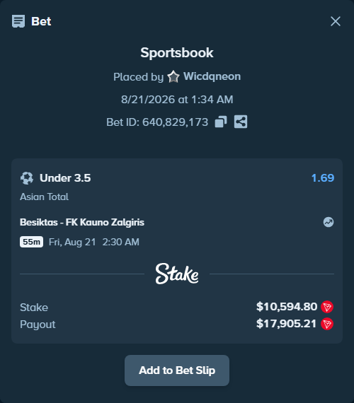 Bet slip: Besiktas - FK Kauno Zalgiris, $10,637.89 stake at 1.69 odds, placed by Wicdqneon