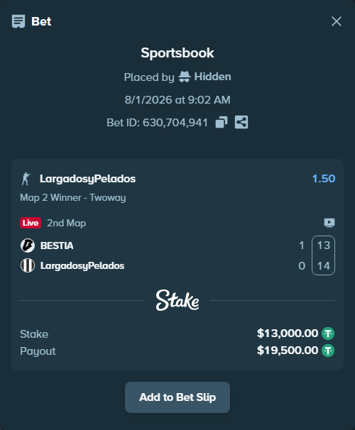 Bet slip: BESTIA - LargadosyPelados, $13,013.00 stake at 1.50 odds, placed by Hidden
