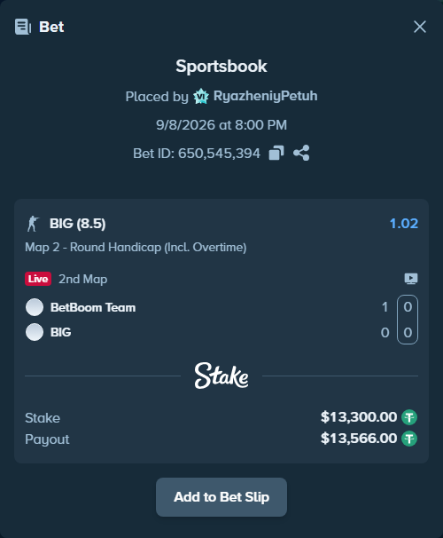 Bet slip: BetBoom Team - BIG, $13,300.00 stake at 1.02 odds, placed by RyazheniyPetuh