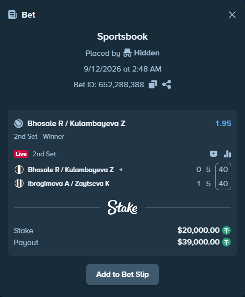 Bet slip: Bhosale R / Kulambayeva Z - Ibragimova A / Zaytseva K, $20,000.00 stake at 1.95 odds, placed by Hidden