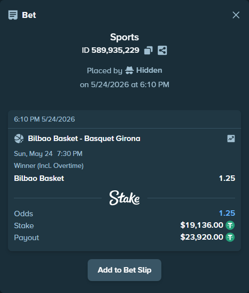Bet slip: Bilbao Basket - Basquet Girona, $19,136.00 stake at 1.25 odds, placed by Hidden