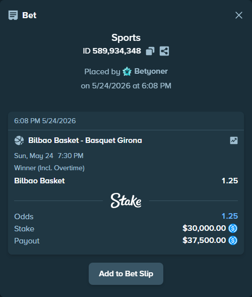 Bet slip: Bilbao Basket - Basquet Girona, $30,000.00 stake at 1.25 odds, placed by Betyoner