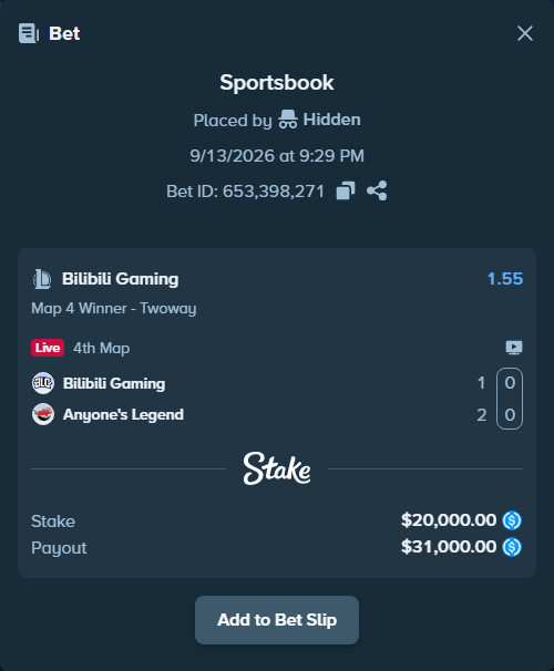 Bet slip: Bilibili Gaming - Anyone's Legend, $20,000.00 stake at 1.55 odds, placed by Hidden