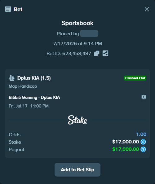 Bet slip: Bilibili Gaming - Dplus KIA, $17,000.00 stake at 1.98 odds, placed by AdrewTate
